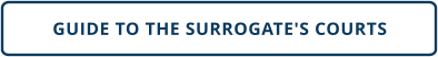 Guide to the New York Surrogate's Courts